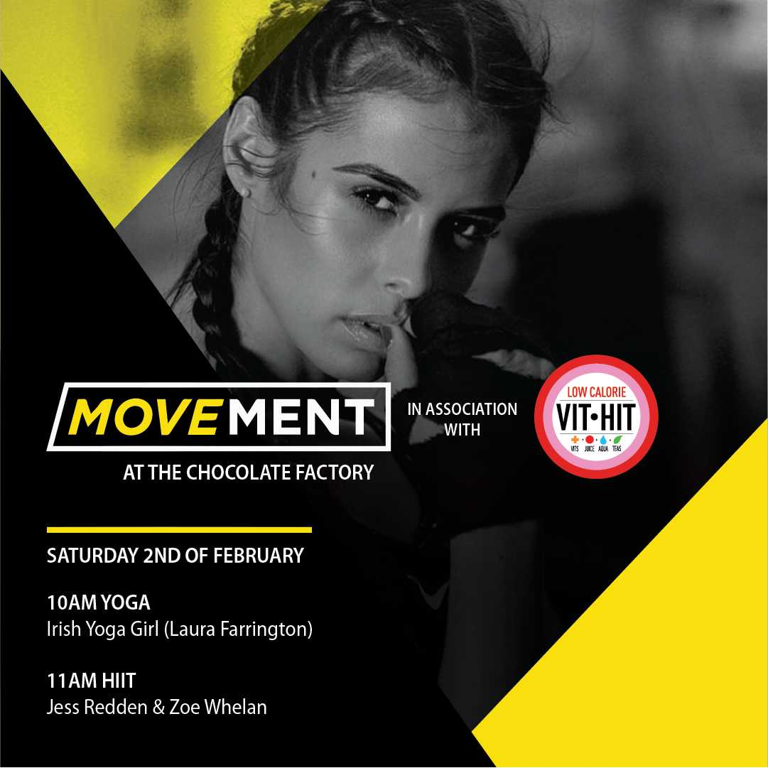 Fitness Brunch, Movement, VitHit, Dublin, The Chocolate Factory,