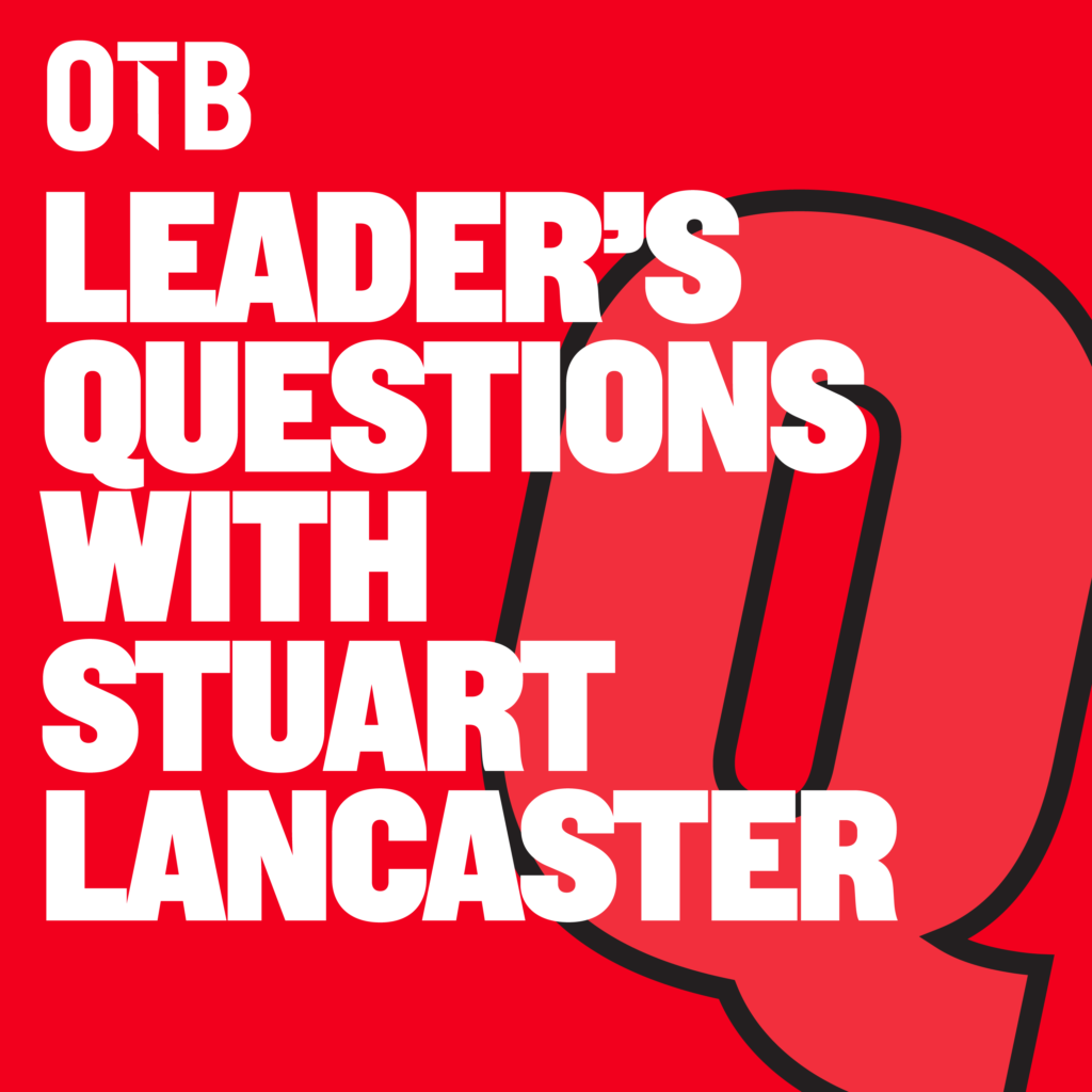 Leaders Questions with Stuart Lancaster