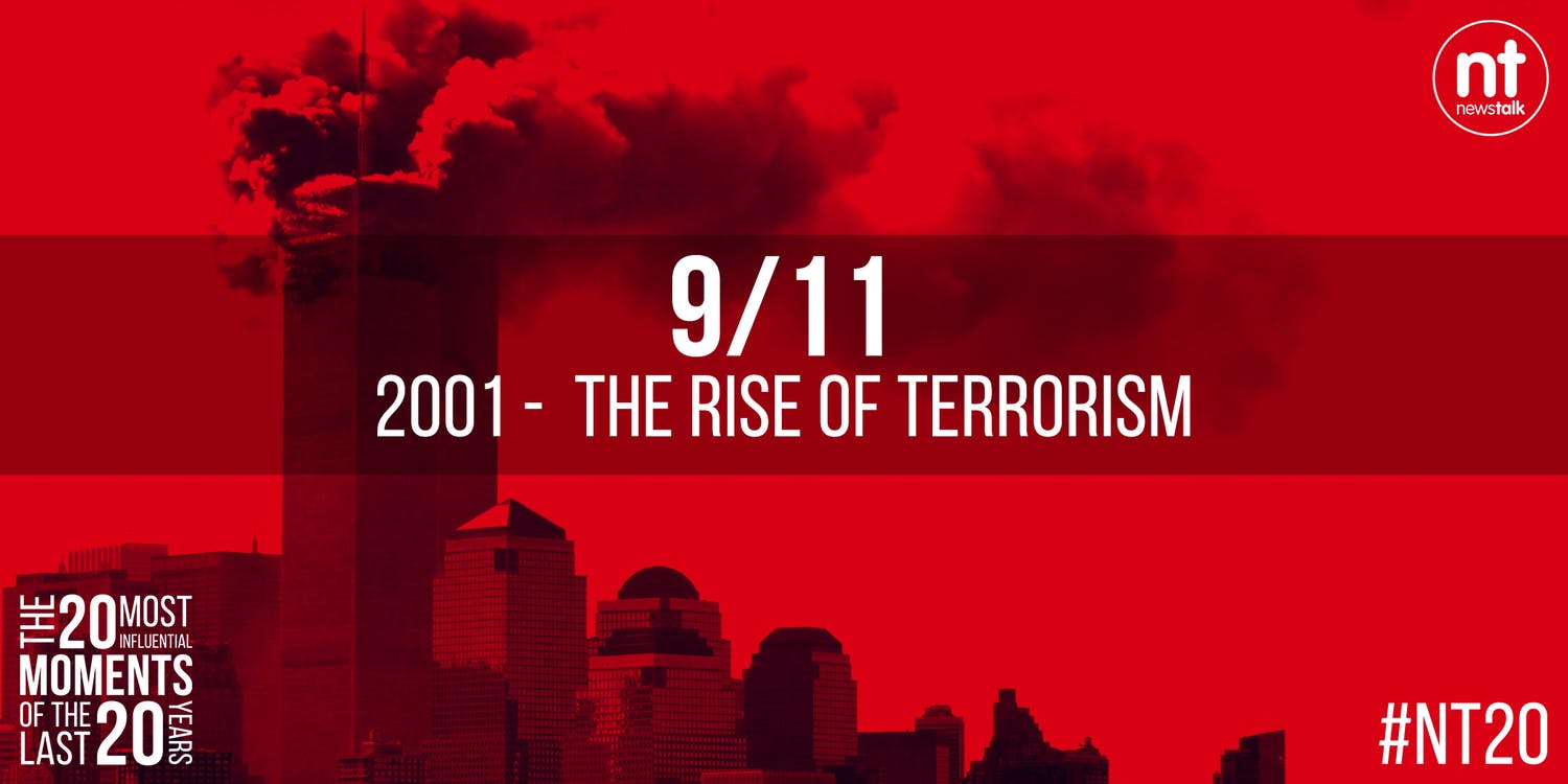 20 Most Influential Moments: 9/11 | Newstalk