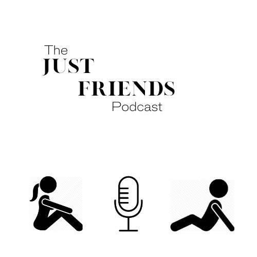 The Just Friends Podcast