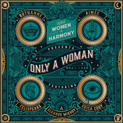 Irish Women In Harmony - Only A Woman