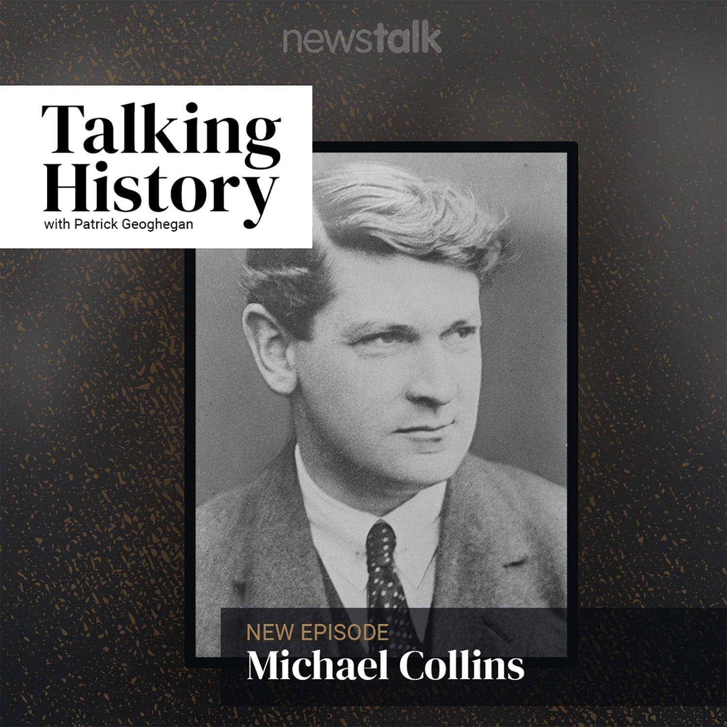Michael Collins 100th Anniversary Newstalk