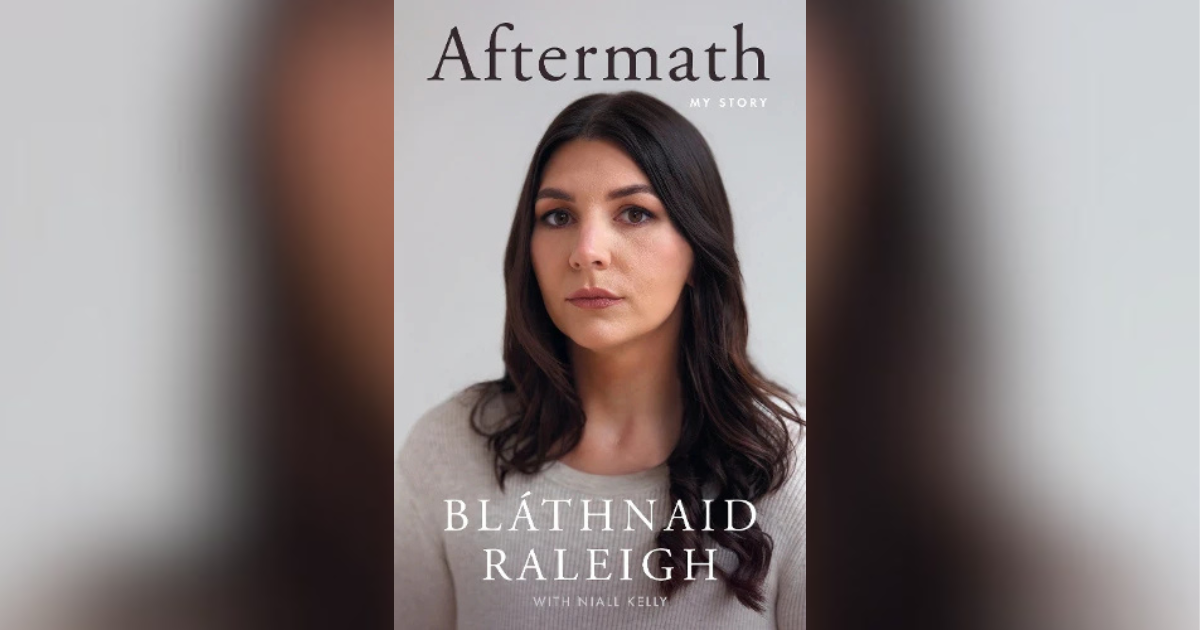 Aftermath: My Story, by Blathnaid Raleigh.